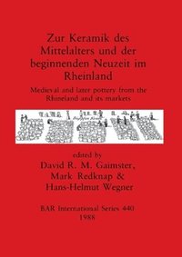 bokomslag Zur Keramik des Mittelalters und der Beginnenden Neuzeit im Rheinland