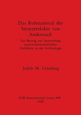 bokomslag Das Rohmaterial der Steinartefacte Von Andernach