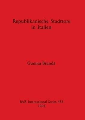 bokomslag Republikanische Stadttore in Italien