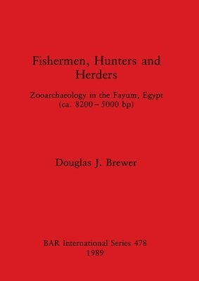 bokomslag Fishermen Hunters and Herders