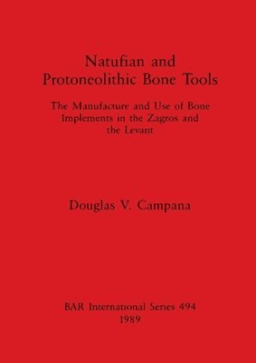 Natufian and Protoneolithic Bone Tools 1