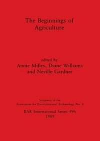 bokomslag The Beginnings of Agriculture