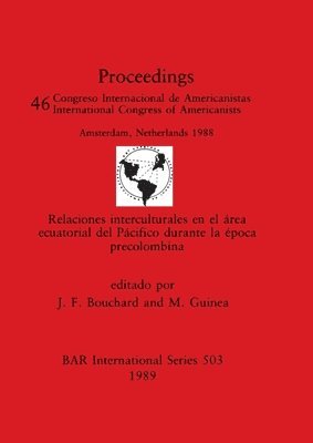 bokomslag Relaciones Interculturales en el Area Ecuatorial del Pacifico Durante la Epoca Precolombina