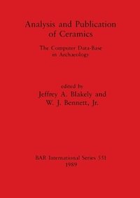 bokomslag Analysis and Publication of Ceramics