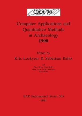 Computer Applications and Quantitative Methods in Archaeology 1990 1