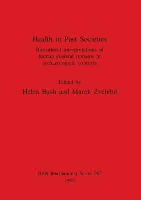 bokomslag Health in Past Societies