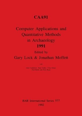 Computer Applications and Quantitative Methods in Archaeology 1991 1