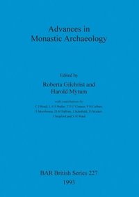 bokomslag Advances in Monastic Archaeology