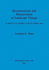 bokomslag Reconstruction and measurement of landscape change