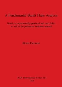 bokomslag A Fundamental Basalt Flake Analysis