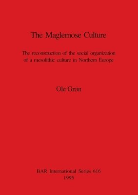 Ole Grøn - Maglemose Culture, Häftad