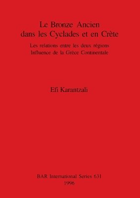 Le Bronze Ancien Dans Les Cyclades Et En Crete 1