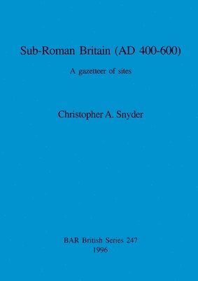 bokomslag Sub-Roman Britain (AD 400-600)