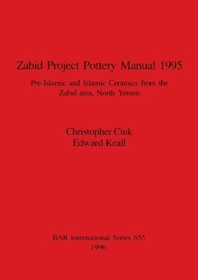 bokomslag Zabid Project Pottery Manual