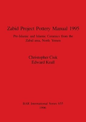 bokomslag Zabid Project Pottery Manual