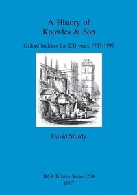 bokomslag A History of Knowles & Son