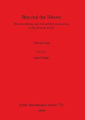 David Sim, Isabel Ridge - Beyond the Bloom, Häftad