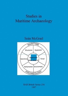 Seán McGrail - Studies in Maritime Archaeology, Häftad