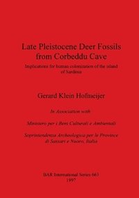 bokomslag Late Pleistocene Deer Fossils from Corbeddu Cave