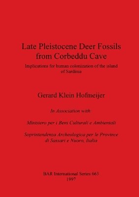 bokomslag Late Pleistocene Deer Fossils from Corbeddu Cave