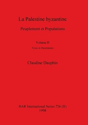 bokomslag La Palestine byzantine, Volume II