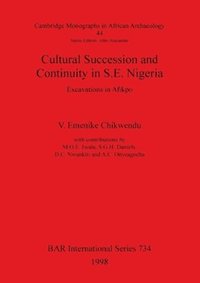 bokomslag Cultural Succession and Continuity in S.E. Nigeria