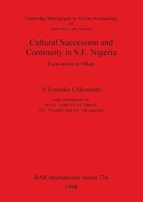 bokomslag Cultural Succession and Continuity in S.E.Nigeria