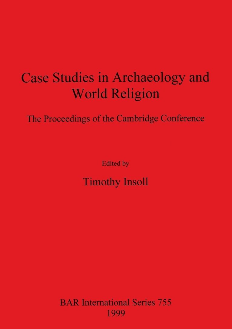 Case Studies in Archaeology and World Religion 1