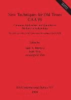 New Techniques for Old Times - CAA 98 - Computer Applications and Quantitative Methods in Archaeology 1