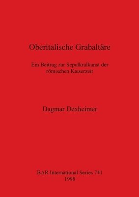 bokomslag Oberitalische Grabaltare