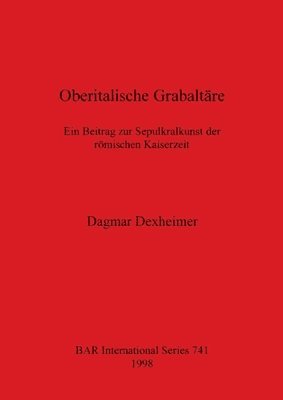 bokomslag Oberitalische Grabaltare