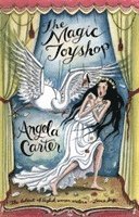 Angela Carter - The Magic Toyshop, Häftad