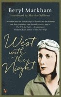 Beryl Markham - West With The Night, Häftad