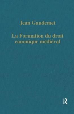 Jean Gaudemet - La formation du droit canonique médiéval, Inbunden