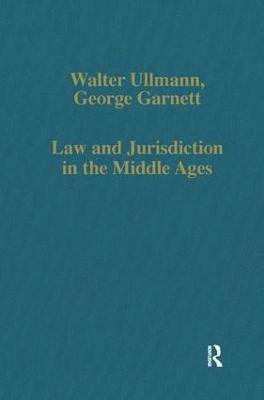 Law and Jurisdiction in the Middle Ages