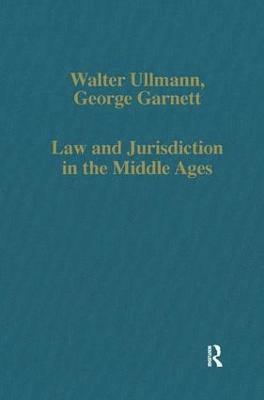 Law and Jurisdiction in the Middle Ages 1