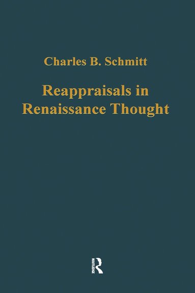 bokomslag Reappraisals in Renaissance Thought