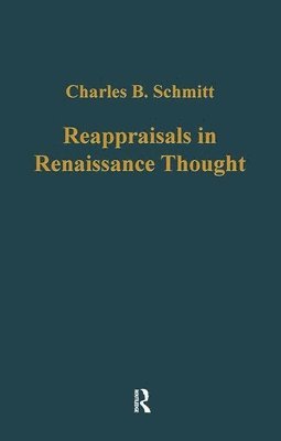 Reappraisals in Renaissance Thought 1