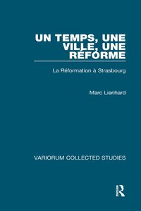 bokomslag Un temps, une ville, une Réforme