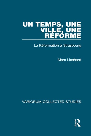 bokomslag Un temps, une ville, une Réforme
