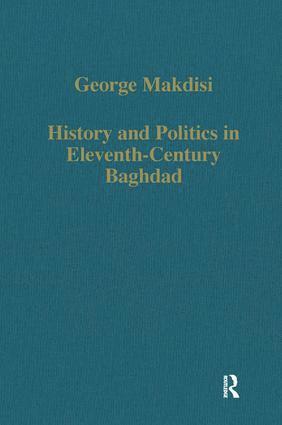 bokomslag History and Politics in Eleventh-Century Baghdad