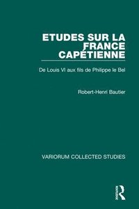 bokomslag Etudes sur la France Captienne