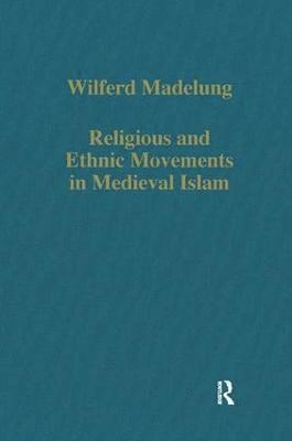 bokomslag Religious and Ethnic Movements in Medieval Islam