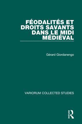 bokomslag Féodalités et droits savants dans le Midi Médiéval