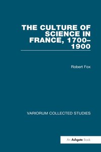 bokomslag Culture of Science in France, 1700-1900