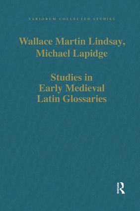 bokomslag Studies in Early Medieval Latin Glossaries