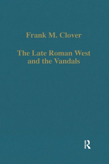 bokomslag Late Roman West and the Vandals