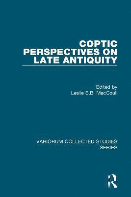 Coptic Perspectives on Late Antiquity 1