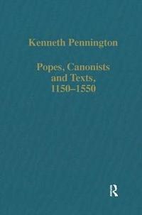 bokomslag Popes, Canonists and Texts, 11501550