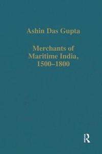 bokomslag Merchants of Maritime India, 15001800